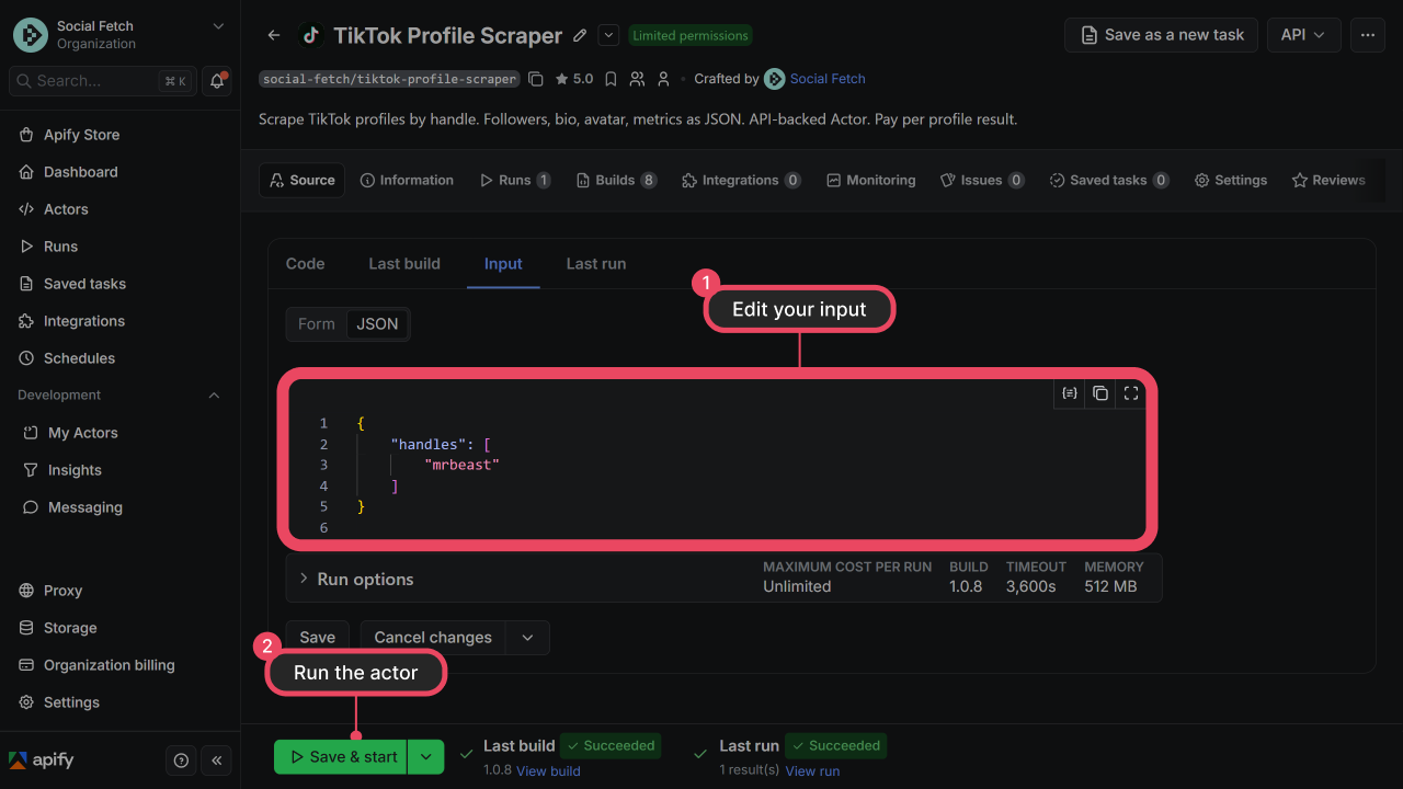 Apify Console Input tab (JSON mode), cropped tight like n8n credential shots — trim sidebar if needed. Pink highlight around the handles JSON block. Step badge 2. Optional callout: Paste @handles.