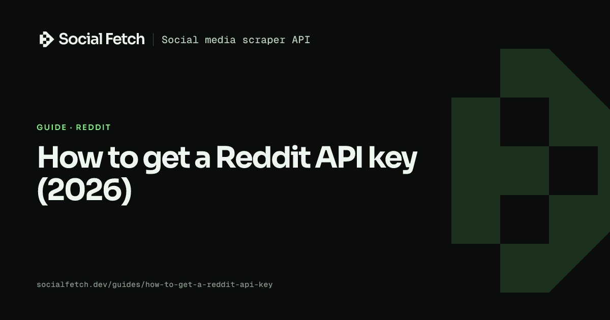 How to get a Reddit API key (2026) — Social Fetch